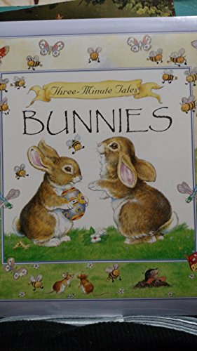 Imagen de archivo de Bunnies. Three-Minute Tales a la venta por Better World Books