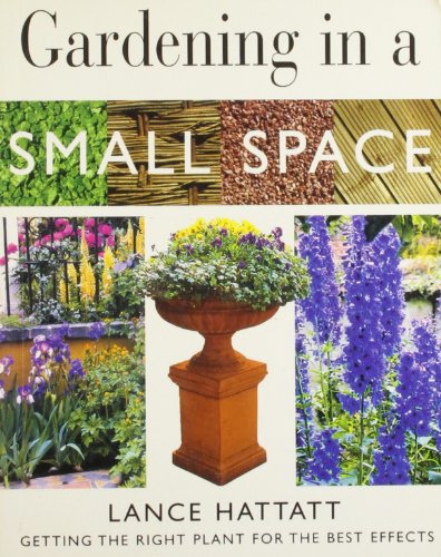 Imagen de archivo de Gardening in a Small Space a la venta por Casa del Libro A Specialty Bookstore