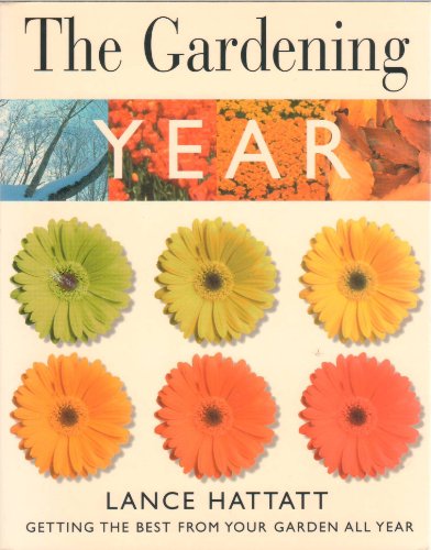 Beispielbild fr The Gardening Year zum Verkauf von Better World Books