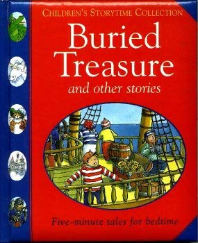 Imagen de archivo de Buried Treasure and Other Stories; Children's Storytime Collection a la venta por Alf Books