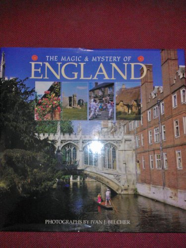 Imagen de archivo de The Magic & Mystery Of England. a la venta por Better World Books