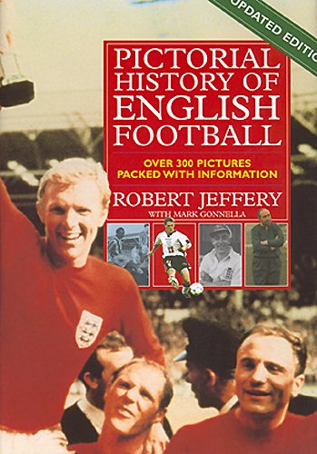 Beispielbild fr Pictorial History of English Football zum Verkauf von AwesomeBooks