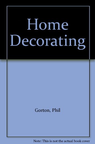 9780752567334: Home Decorating