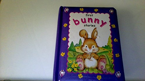 Imagen de archivo de First Bunny Stories a la venta por HPB Inc.