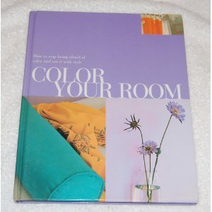 Beispielbild fr Color Your Room zum Verkauf von Better World Books: West