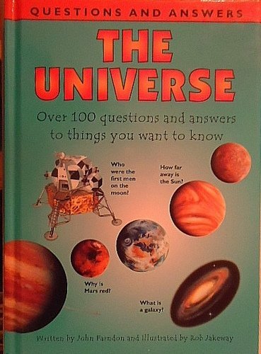 9780752572475: The Universe (Questions and Answers) [Gebundene Ausgabe] by John Farndon