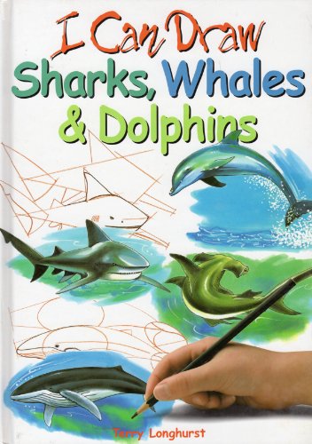 Beispielbild fr I Can Draw Sharks, Whales & Dolphins zum Verkauf von Gulf Coast Books