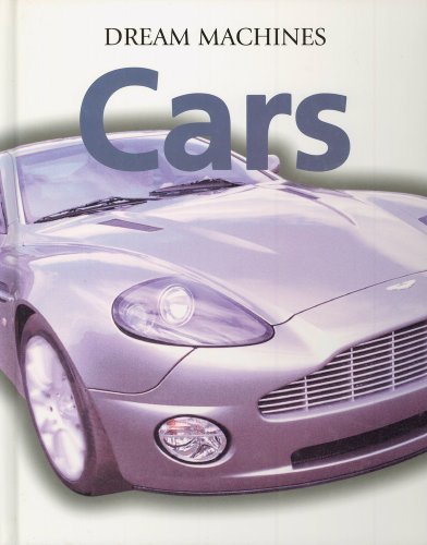 9780752574578: Cars: Dream Machines