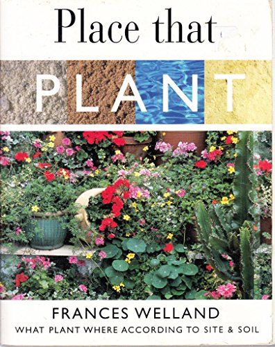 Stock image for Place That Plant (Mini Gardening S.) for sale by WorldofBooks