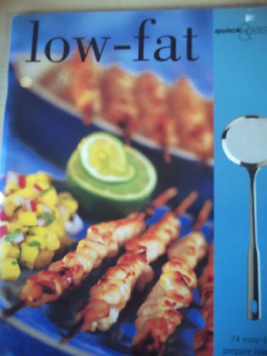 Stock image for Low Fat (Quick and Easy) for sale by Reuseabook