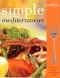Stock image for Simple Mediteranean (Quick and Easy) for sale by AwesomeBooks