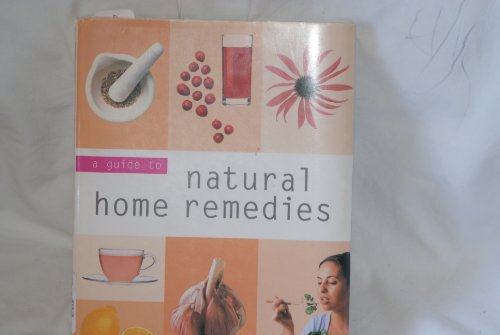Stock image for Natural Home Remedies (Guide to MBS S.) for sale by Reuseabook