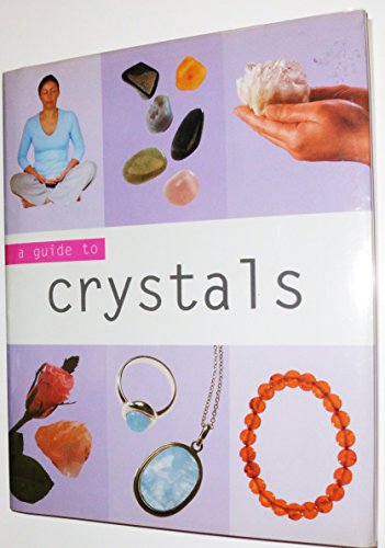 Stock image for Crystals (Guide to Mind, Body and Spirit) for sale by ZBK Books