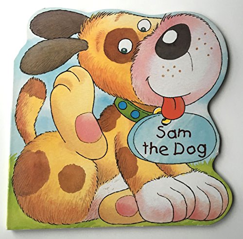 Imagen de archivo de Sam the Dog (Giant Animal Boards) a la venta por Your Online Bookstore