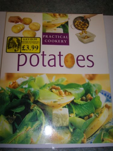 Beispielbild fr Potatoes (Practical Cooking S.) zum Verkauf von WorldofBooks