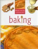 Stock image for Baking (Practical Cooking) for sale by HPB-Emerald