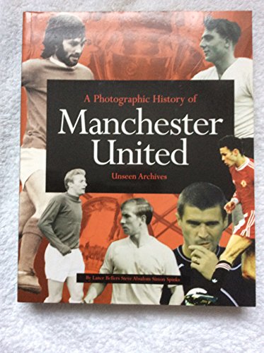 Beispielbild fr Unseen Manchester United (Unseen Archives) zum Verkauf von WorldofBooks