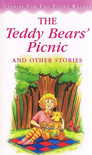 Stock image for The Teddy Bears Picnic and other stories(Stories for the Young Reader) for sale by Reuseabook