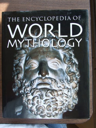 Beispielbild fr The Encyclopedia of World Mythology zum Verkauf von HPB-Red