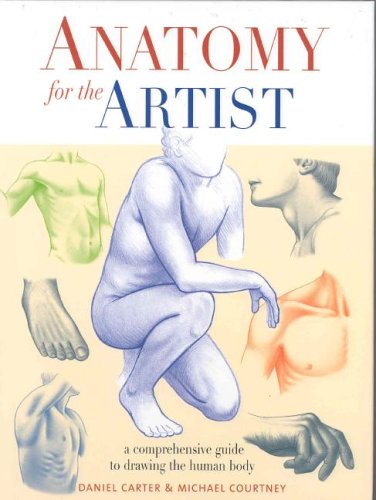 9780752586687: Anatomy for the Artist