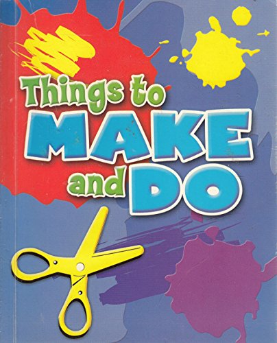 Stock image for Things to Make and Do for sale by WorldofBooks