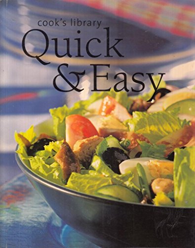 Stock image for Quick and Easy (Cook's Library) for sale by AwesomeBooks