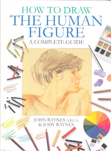 9780752587721: Title: How To Draw The Human Figure Complete Guide