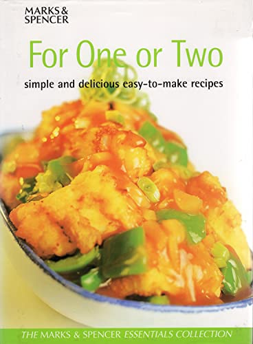 Stock image for For One or Two : Simple and Delicious Easy-to-Make Recipes for sale by Better World Books