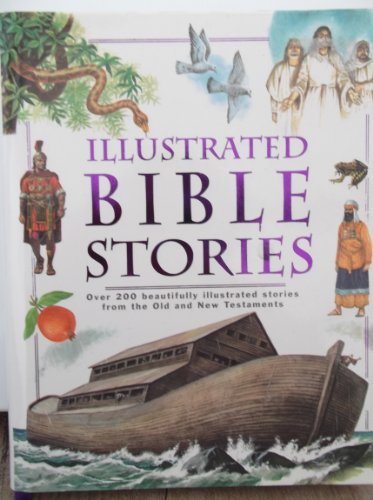 ILLUSTRATED BIBLE STORIES