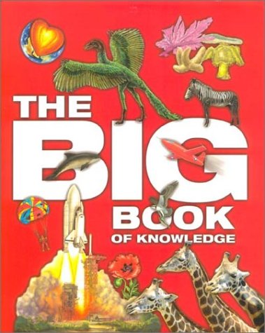 The Big Book of Knowledge (9780752592176) by Farndon, John; Koo, Angela