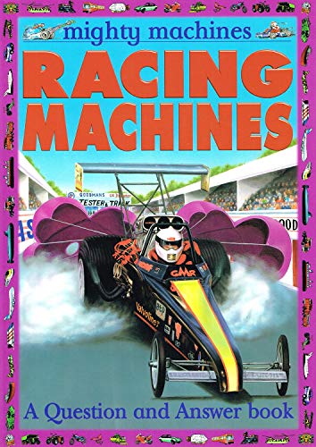 Stock image for Racing Machines (Mighty Machines S.) for sale by AwesomeBooks