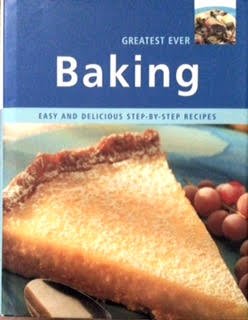 Stock image for Greatest Ever Baking (Greatest Ever Cookbook S.) for sale by WorldofBooks