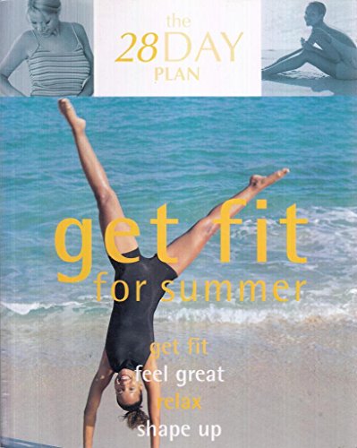 Beispielbild fr Get Fit for Summer (28 Day Plan S.) zum Verkauf von WorldofBooks