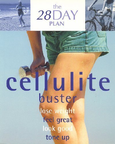 9780752593531: Title: 28 Day Plan Cellulite Buster