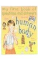 Beispielbild fr Human Body (My First Book of Questions & Answers S.) zum Verkauf von WorldofBooks