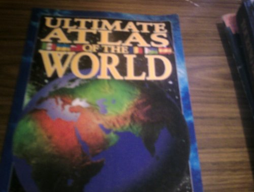 Stock image for Ultimate Atlas of the World for sale by Half Price Books Inc.