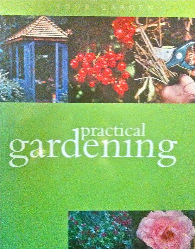Stock image for Practical Gardening for sale by HPB-Movies