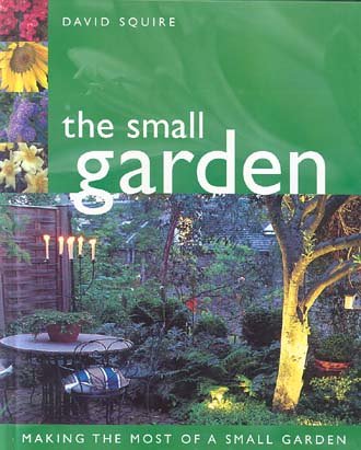 Beispielbild fr The Small Garden zum Verkauf von Wonder Book
