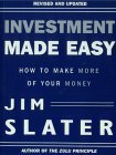 Imagen de archivo de Investment Made Easy: How to Make More of Your Money a la venta por WorldofBooks