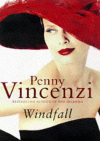 Windfall (9780752800868) by Penny Vincenzi