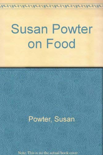 9780752800899: Susan Powter on Food