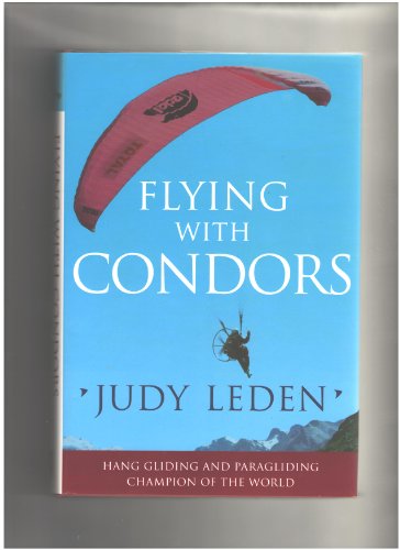 Stock image for Flying with Condors for sale by Ergodebooks