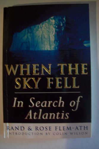 Stock image for When The Sky Fell: In Search of Atlantis for sale by Reuseabook