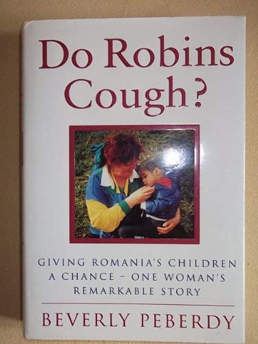 Stock image for Do Robins Cough? for sale by WorldofBooks