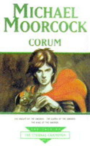 9780752802770: Corum (The Tale of the Eternal Champion)