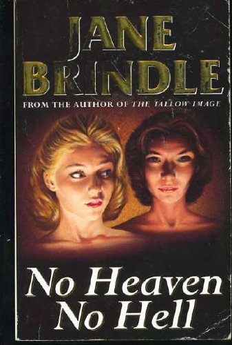 Beispielbild fr No Heaven, No Hell zum Verkauf von Better World Books