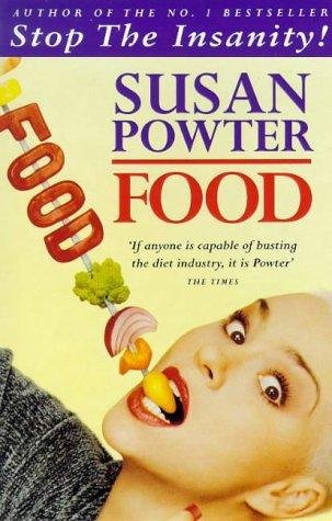 Stock image for Susan Powter On Food for sale by WorldofBooks