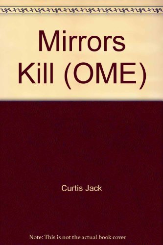 9780752803173: Mirrors Kill