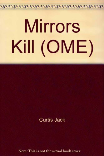 9780752803173: Mirrors Kill (OME)
