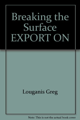 9780752803791: Breaking the Surface EXPORT ON